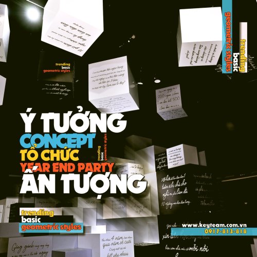 CONCEPT Ý TƯỞNG TỔ CHỨC YEAR END PARTY ẤN TƯỢNG