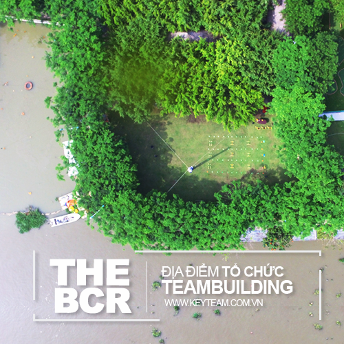 TỔ CHỨC TEAM BUILDING TẠI KDL BCR QUẬN 9