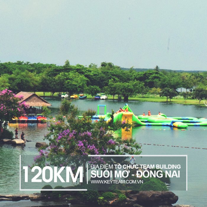 TỔ CHỨC TEAM BUILDING TẠI SUỐI MƠ ĐỒNG NAI